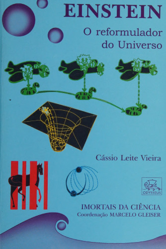 Einstein: O reformulador do Universo