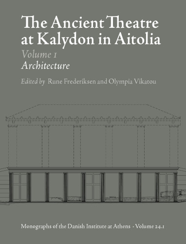 The Ancient Theatre at Kalydon in Aitolia