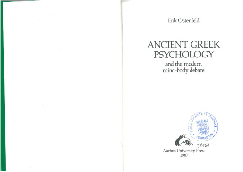 Ancient Greek Psychology and the Modern Mind-Body Debate