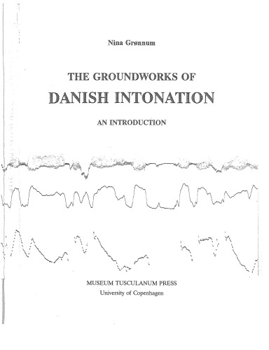 The Groundworks of Danish Intonation: An Introduction