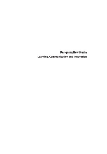 Designing New Media - Learning, Communication and Innovation