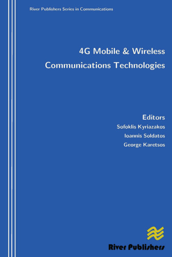 4G Mobile and Wireless Communications Technologies