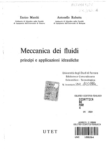 Meccanica dei fluidi. Principi e applicazioni idrauliche