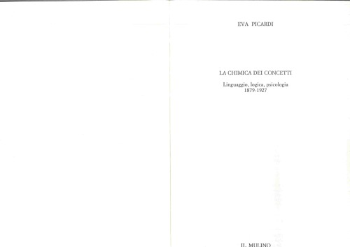 La chimica dei concetti. Linguaggio, logica, psicologia (1879-1927)
