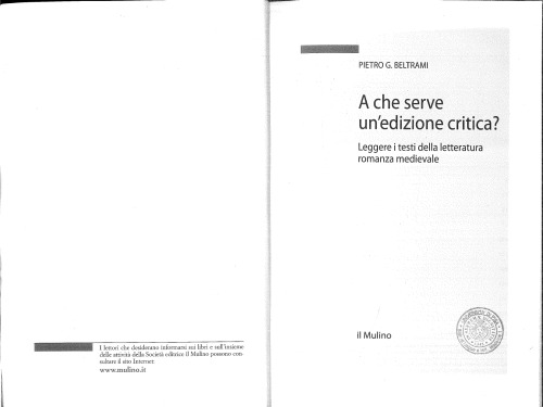 A che serve un'edizione critica? Leggere i testi della letteratura romanza medievale
