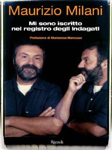 Mi sono iscritto nel registro degli indagati