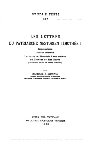 Les lettres du patriarche nestorien Thimothée I. Etude critique