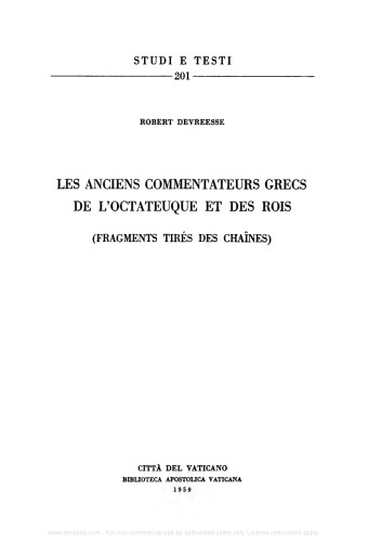 Les anciens commentateurs grecs de l'octateuque et des rois