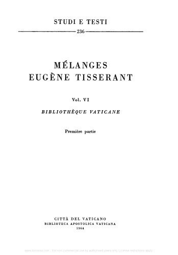 Mélanges Eugène Tisserant. Bibliothèque Vaticane. Première partie