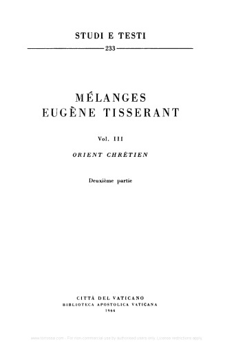 Mélanges Eugène Tisserant. Orient Chrétien. Deuxième partie