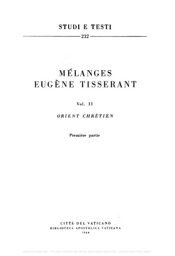 Mélanges Eugène Tisserant. Orient Chrétien. Première partie