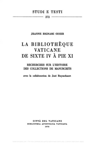 La Bibliothèque Vaticane de Sixte IV à Pie XI