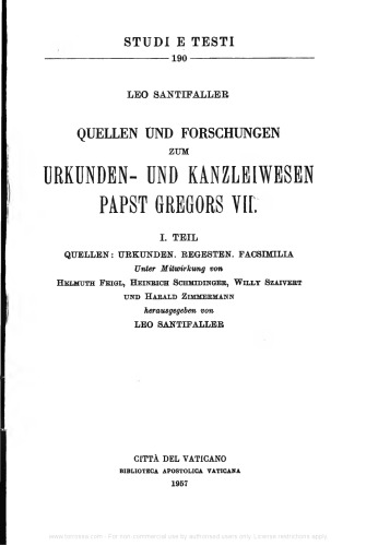 Quellen und Forschungen zum Urkunden- und Kanzleiwesen Papst Gregors VII