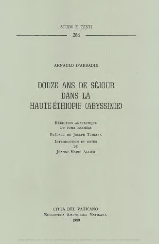 Douze ans de séjour dans la haute-Éthiopie (Abyssinie)