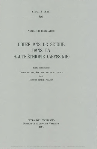 Douze ans de séjour dans la haute-Éthiopie (Abyssinie)