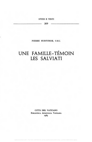 Une famille témoin. Les Salviati