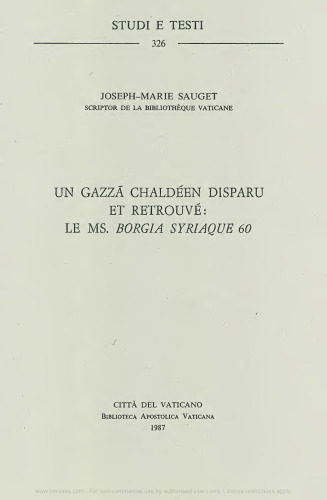 Un gazza chaldéen disparu et retrouvé: le ms. Borgia syriaque 60