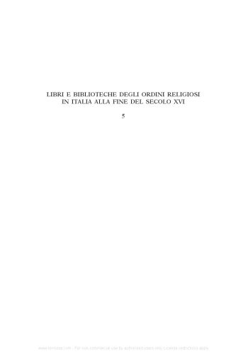 La congregazione dell'Indice. L'esecuzione dell'Index del 1596 e gli ordini regolari in Italia. Documenti