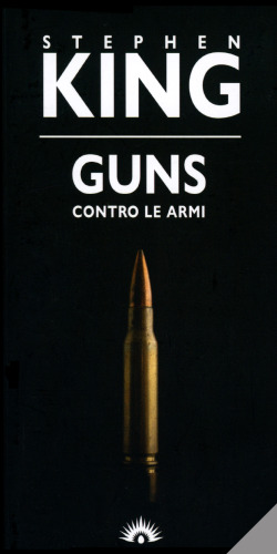 Guns. Contro le armi