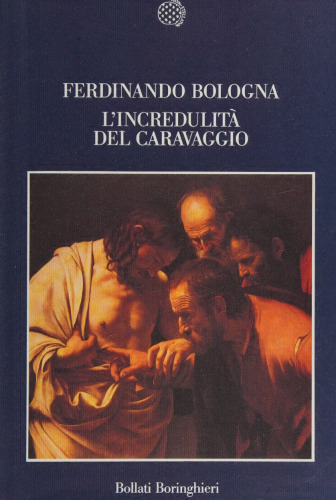 L'incredulita del Caravaggio e l'esperienza delle "cose naturali"