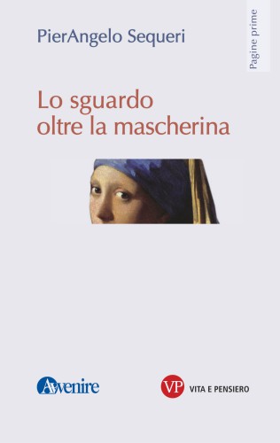 Lo sguardo oltre la mascherina
