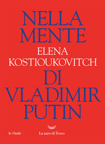 Nella mente di Vladimir Putin