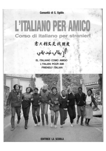 L'ITALIANO PER AMICO Corso di italiano per stranieri