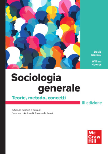 Sociologia generale. Teorie, metodo, concetti 3/ED
