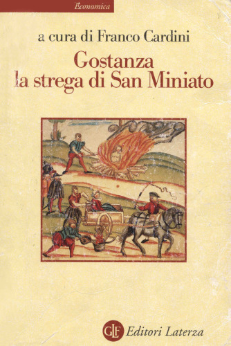 Gostanza, la strega di San Miniato