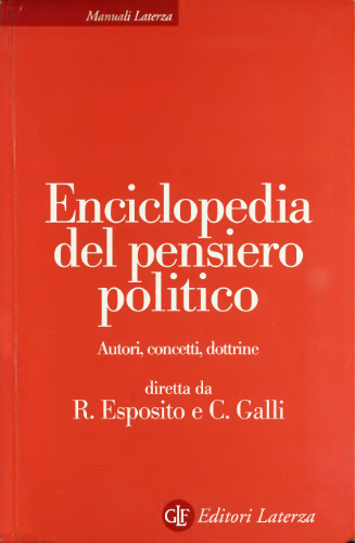 Enciclopedia del pensiero politico. Autori, concetti, dottrine