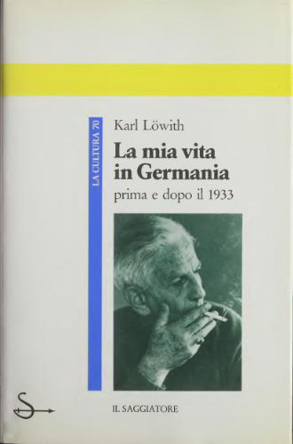 La mia vita in Germania prima e dopo il 1933