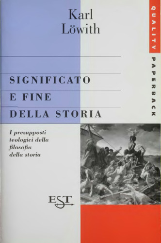 Significato e fine della storia