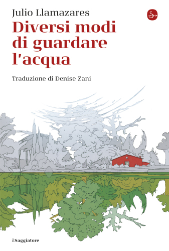 Diversi modi di guardare l'acqua