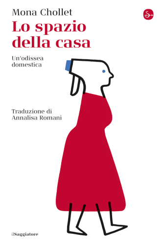 Lo spazio della casa. Un'odissea domestica