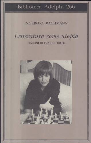 Letteratura come utopia. Lezioni di Francoforte