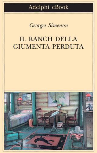 Il ranch della giumenta perduta