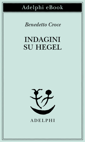 Indagini su Hegel
