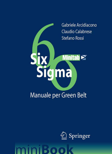 SIX SIGMA: Manuale per Green Belt (Italian Edition)