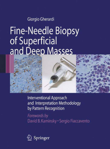 Fine-Needle Biopsy of Superficial and Deep Masses: Interventional Approach and Interpretation Methodology by Pattern Recognition