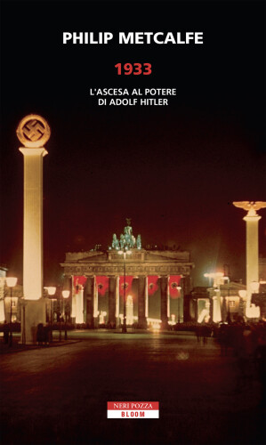 1933. L'ascesa al potere di Adolf Hitler