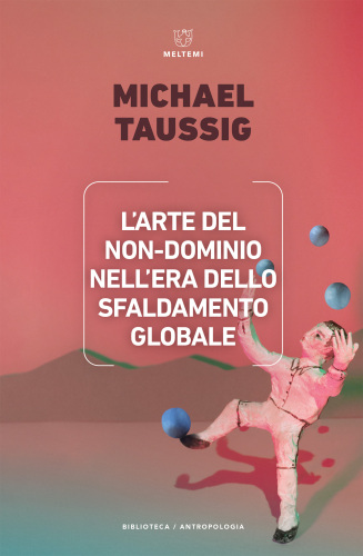 L'arte del non-dominio nell'era dello sfaldamento globale