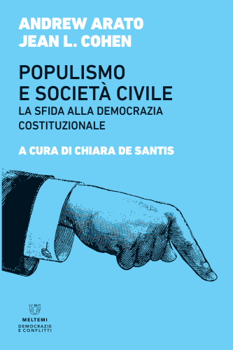 Populismo e società civile. La sfida alla democrazia costituzionale