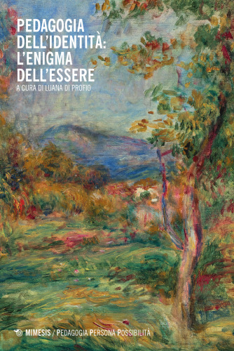 Pedagogia dell'identità: l'enigma dell'essere