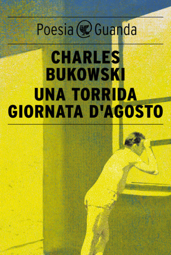 Una torrida giornata d'agosto. Testo inglese a fronte