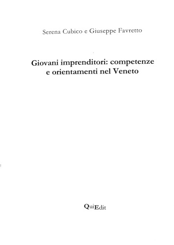 Giovani imprenditori. Competenze e orientamenti nel Veneto