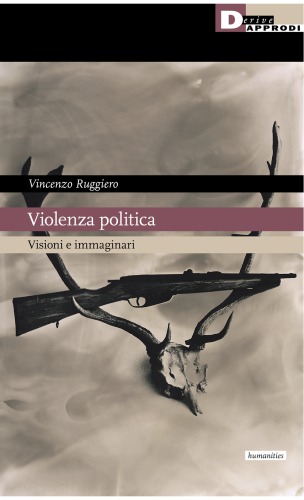 Violenza politica. Visioni e immaginario