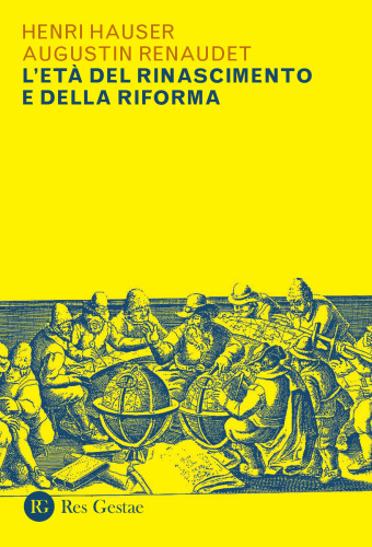 L'età del Rinascimento e della Riforma