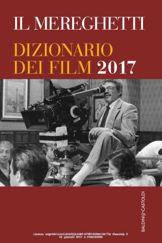 Il Mereghetti. Dizionario dei film 2017. Gli Indici