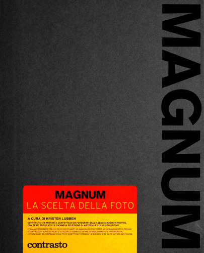 Magnum. La scelta della foto. Ediz. compatta