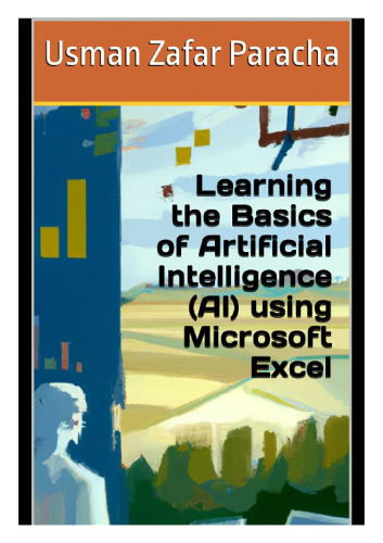 Learning the Basics of Artificial Intelligence (AI) using Microsoft Excel